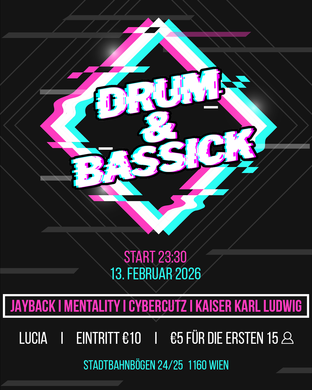 DRUM & BASSICK am 13. February 2026 @ Lucia.