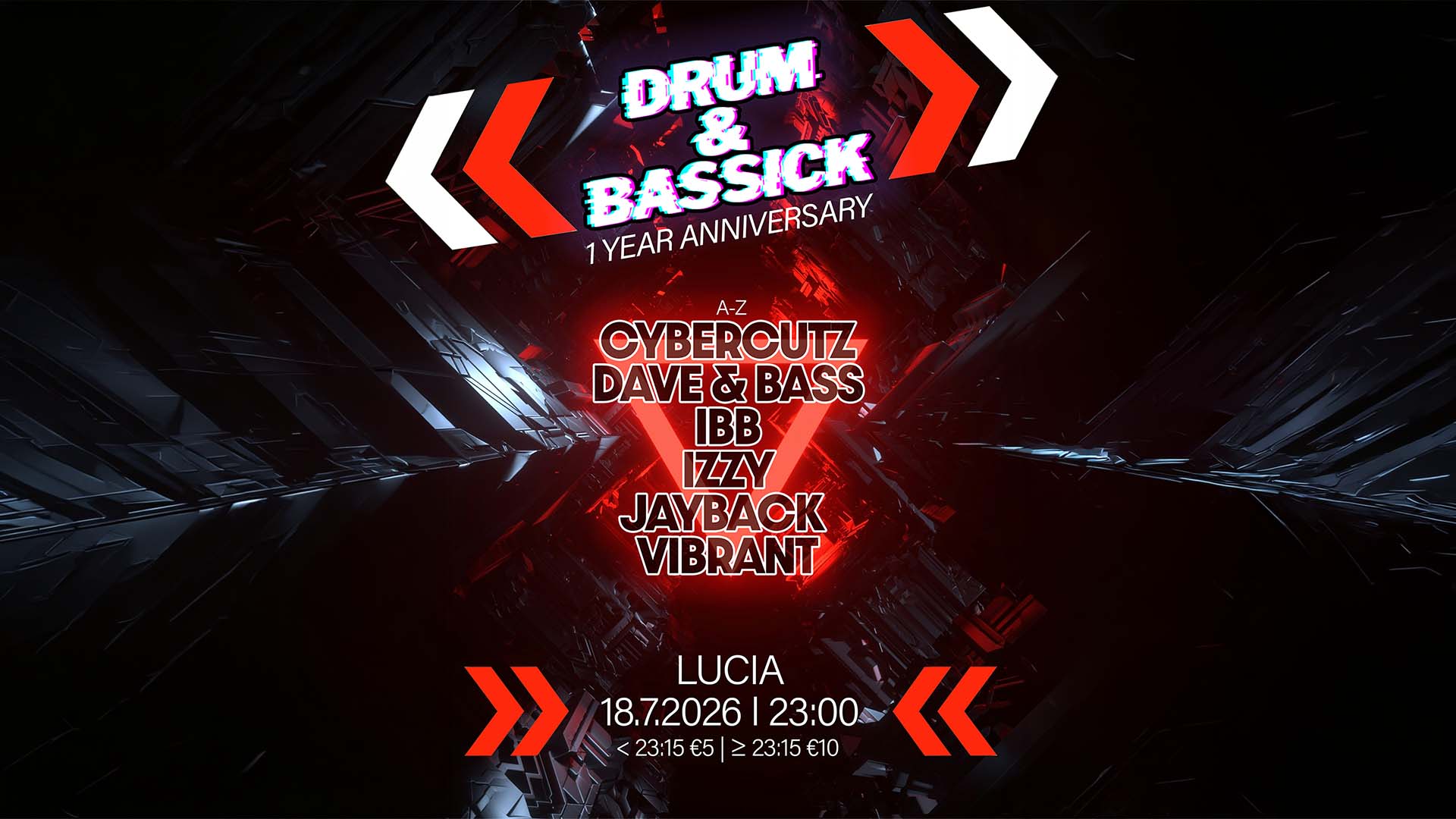 DRUM & BASSICK - 1 Year Anniversary am 18. July 2026 @ Lucia.