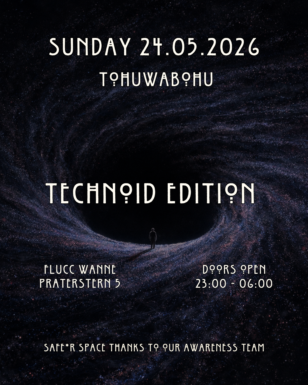 Tohuwabohu - Technoid Edition am 24. May 2026 @ Flucc.