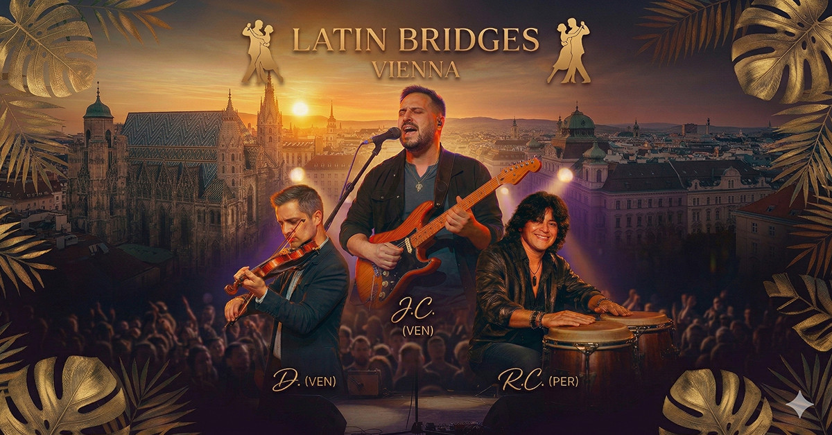 LATIN BRIDGES VIENNA am 31. July 2026 @ G5 Live-Music-Bar.