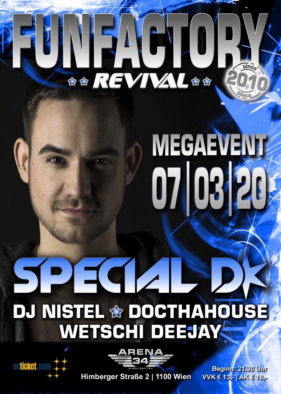 FunFactory Revival | Megaevent - Special D am 7. March 2020 @ Arena 34.