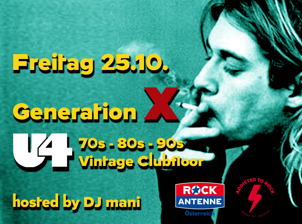 Generation X am 25. October 2024 @ U4. Generation X am 25. October 2024 @ U4.