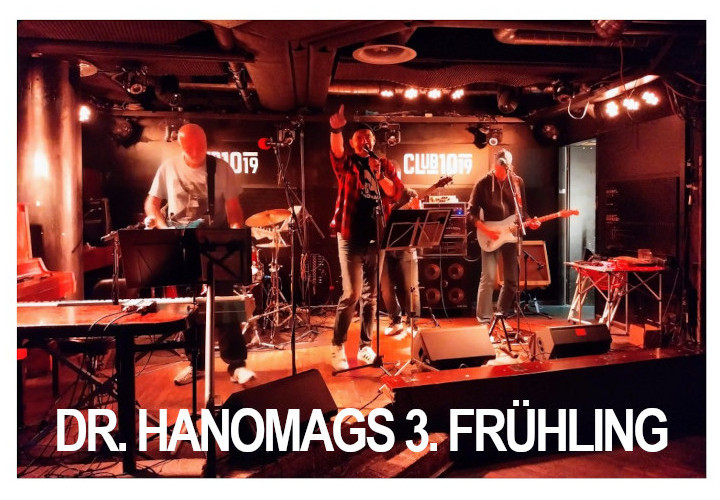 Dr. Hanomags Dritter Frühling am 3. May 2025 @ Club 1019. Dr. Hanomags Dritter Frühling am 3. May 2025 @ Club 1019.