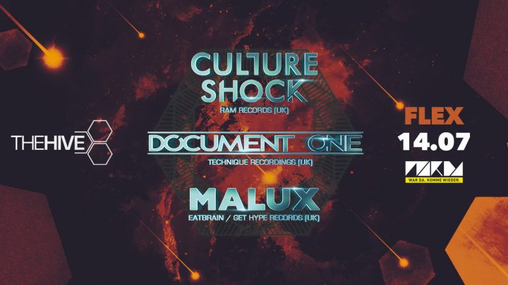 THE HIVE pres. Culture Shock, Document One & Malux am 14. July 2018 @ Flex. THE HIVE pres. Culture Shock, Document One & Malux am 14. July 2018 @ Flex.