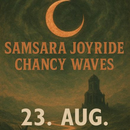 Samsara Joyride // Chancy Waves