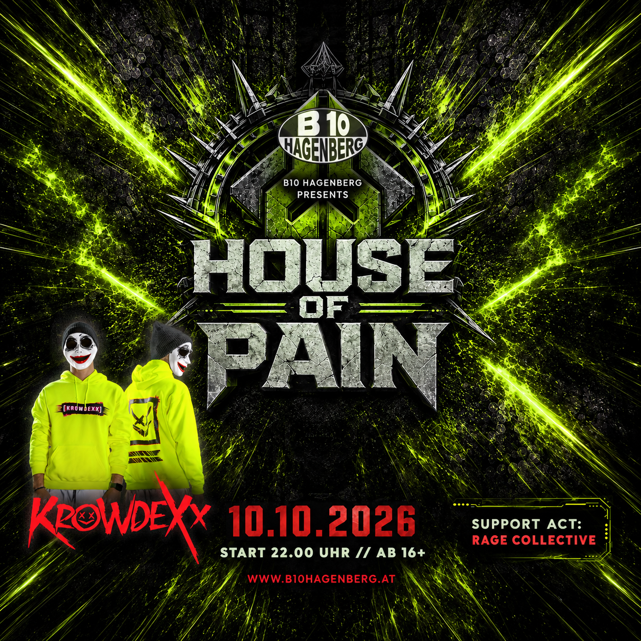 B10 House of Pain mit Krowdexx am 10. October 2026 @ B10 Hagenberg.