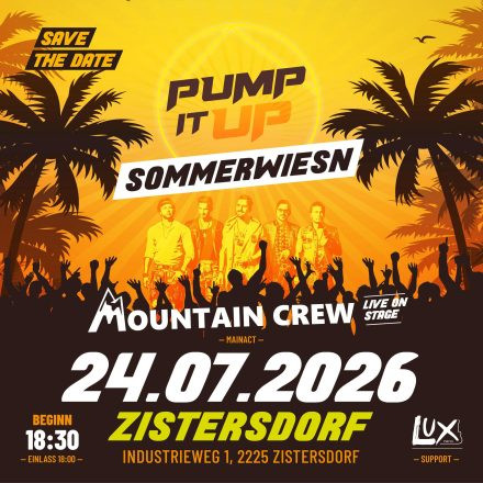 Pump It Up Sommerwiesn mit der Mountain Crew