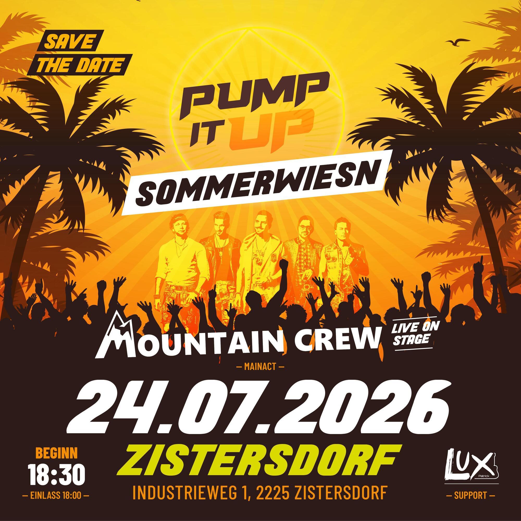 Pump It Up Sommerwiesn mit der Mountain Crew am 24. July 2026 @ Zistersdorf.