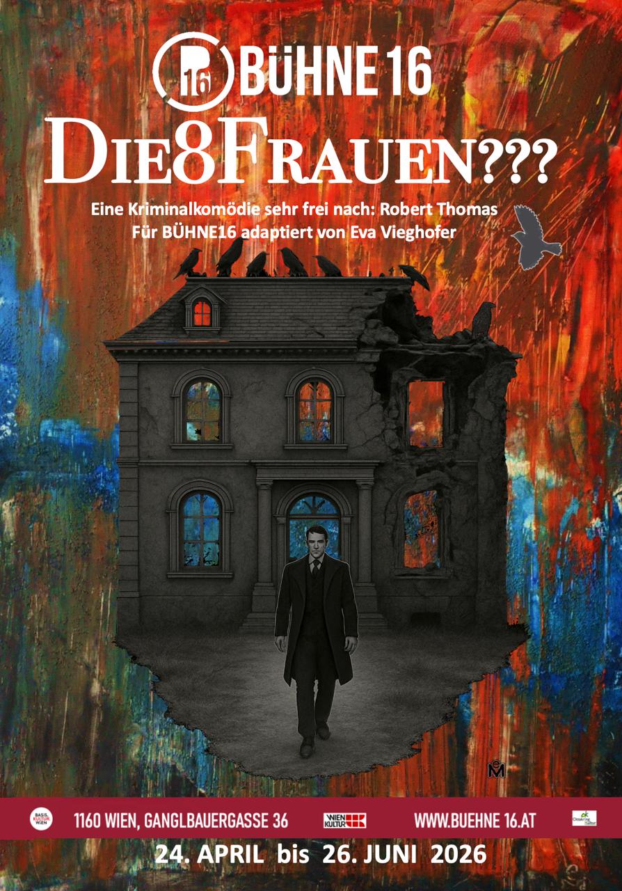 Die 8 Frauen am 26. June 2026 @ Bühne16.