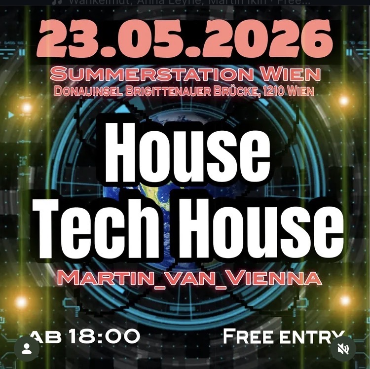 House/ Tech House am 23. May 2026 @ Summer Station.