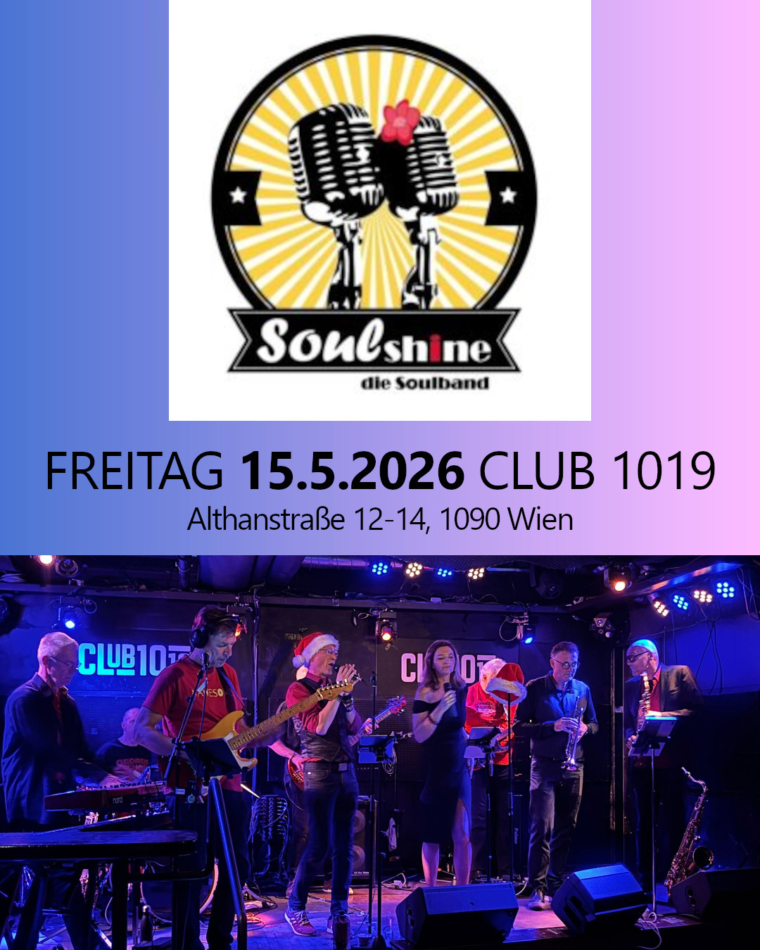 Soulshine am 15. May 2026 @ Club 1019.