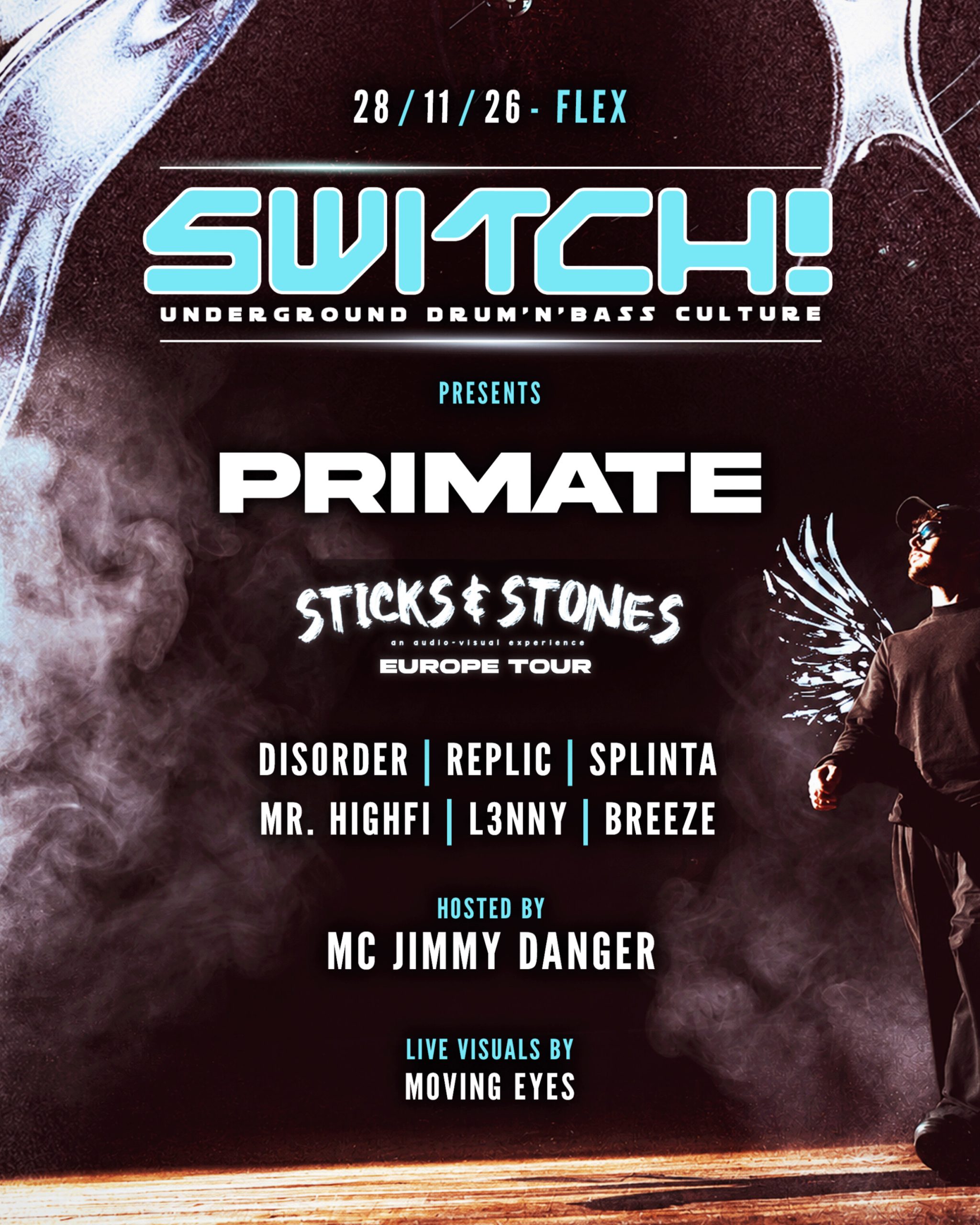 Switch! presents Primate: Sticks & Stones Europe Tour am 28. November 2026 @ Flex.