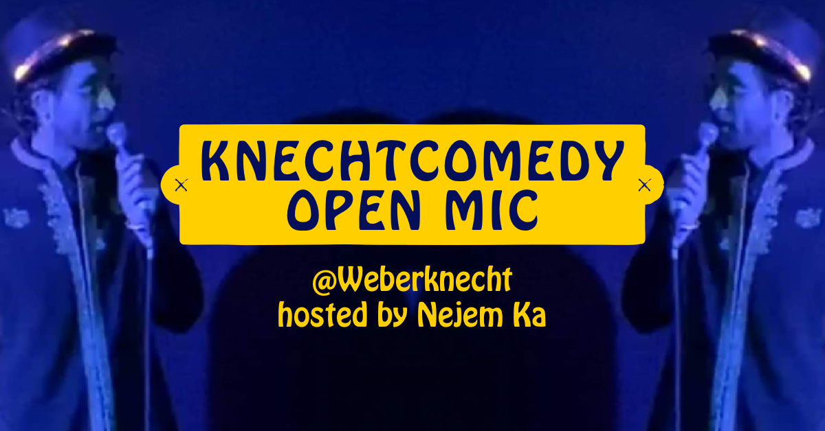 Knechtcomedy Open mic #2 am 5. March 2020 @ Weberknecht. Knechtcomedy Open mic #2 am 5. March 2020 @ Weberknecht.