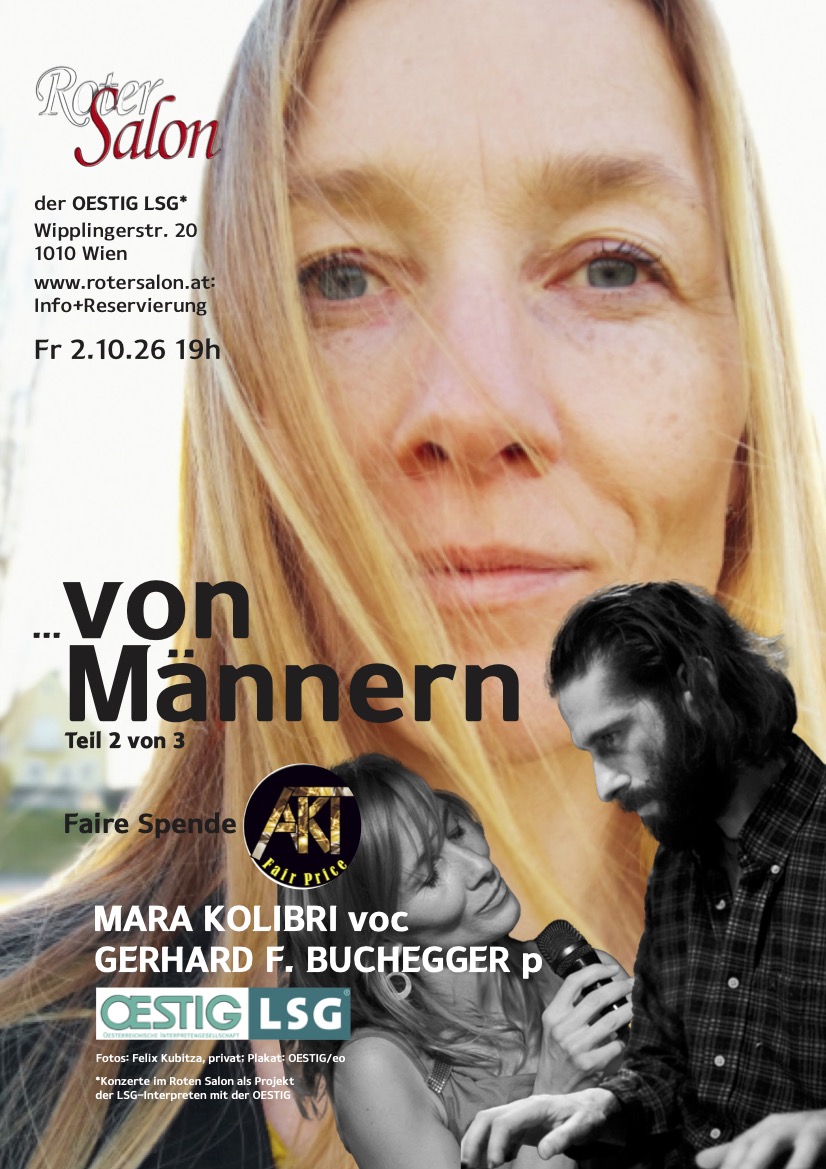 „… von Männern“ - Sängerin MARA KOLIBRI und Pianist GERHARD F. BUCHEGGER am 2. October 2026 @ Roter Salon der OESTIG LSG.