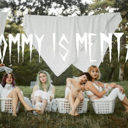 Mommy is Mental // EP release show // artwork exhibition
