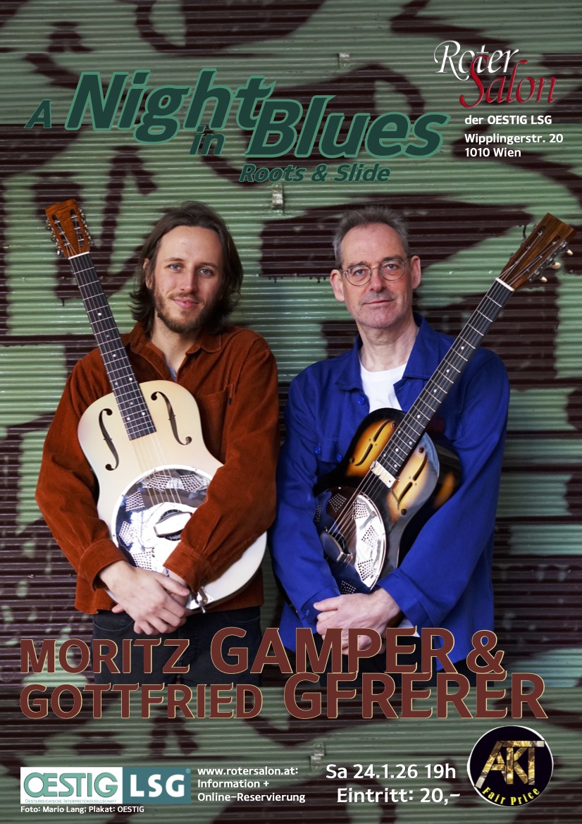 A Night in Blues – MORITZ GAMPER & GOTTFRIED GFRERER am 24. January 2026 @ Roter Salon der OESTIG LSG.