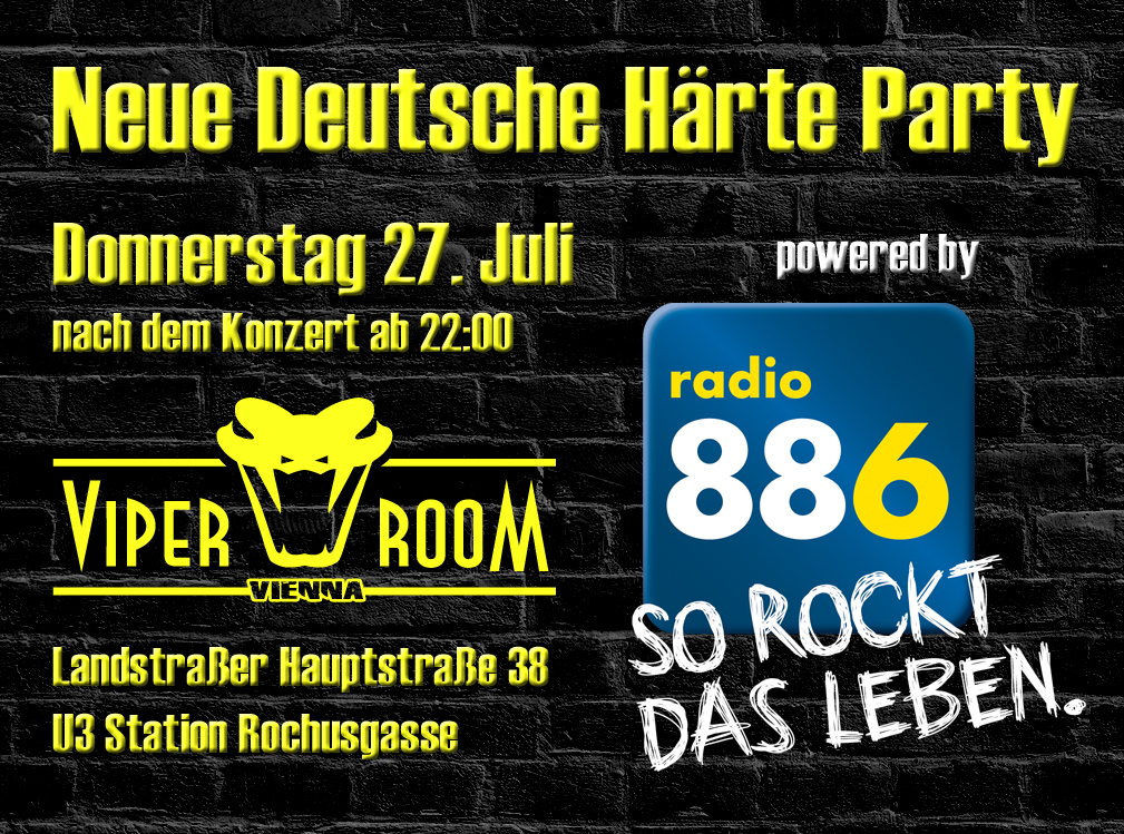 Neue Deutsche Härte Party - Teil 2 am 27. July 2023 @ Viper Room.