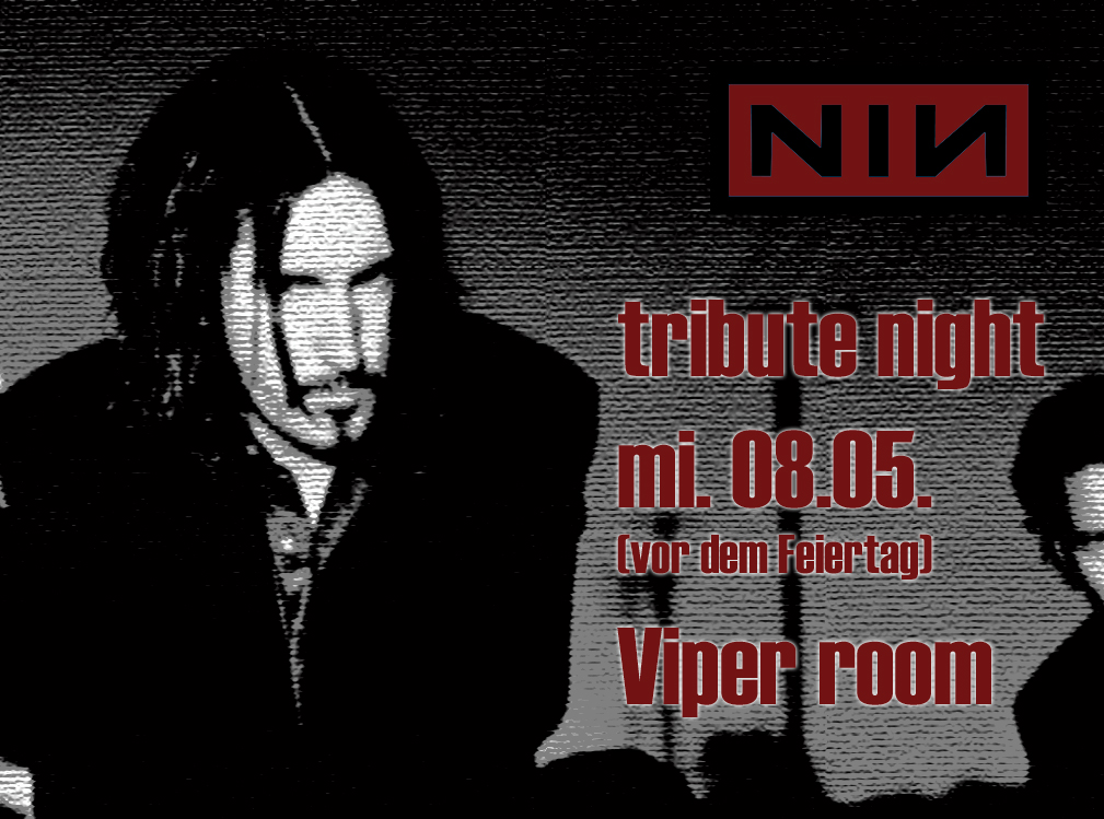Nine Inch Nails Tribute Night am 8. May 2024 @ Viper Room. Nine Inch Nails Tribute Night am 8. May 2024 @ Viper Room.