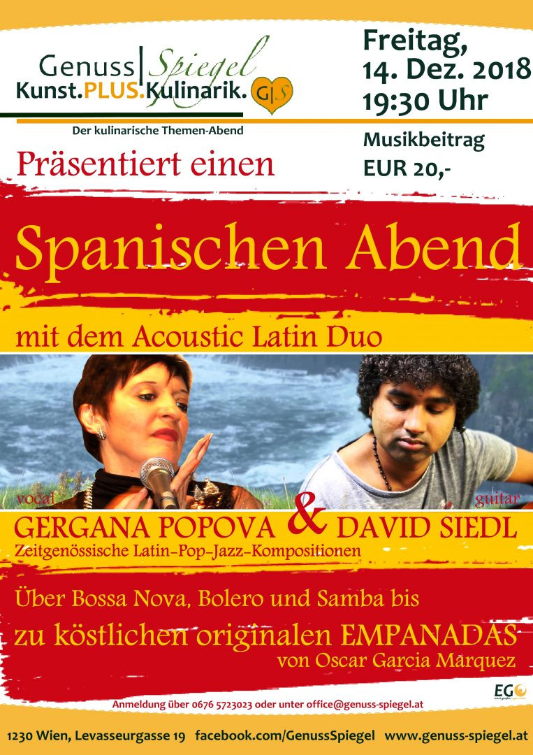 Ein Spanischer Abend im GenussSpiegel - Gergana POPOVA & David SIEDL am 14. December 2018 @ Café Genuss-Spiegel. Ein Spanischer Abend im GenussSpiegel - Gergana POPOVA & David SIEDL am 14. December 2018 @ Café Genuss-Spiegel.