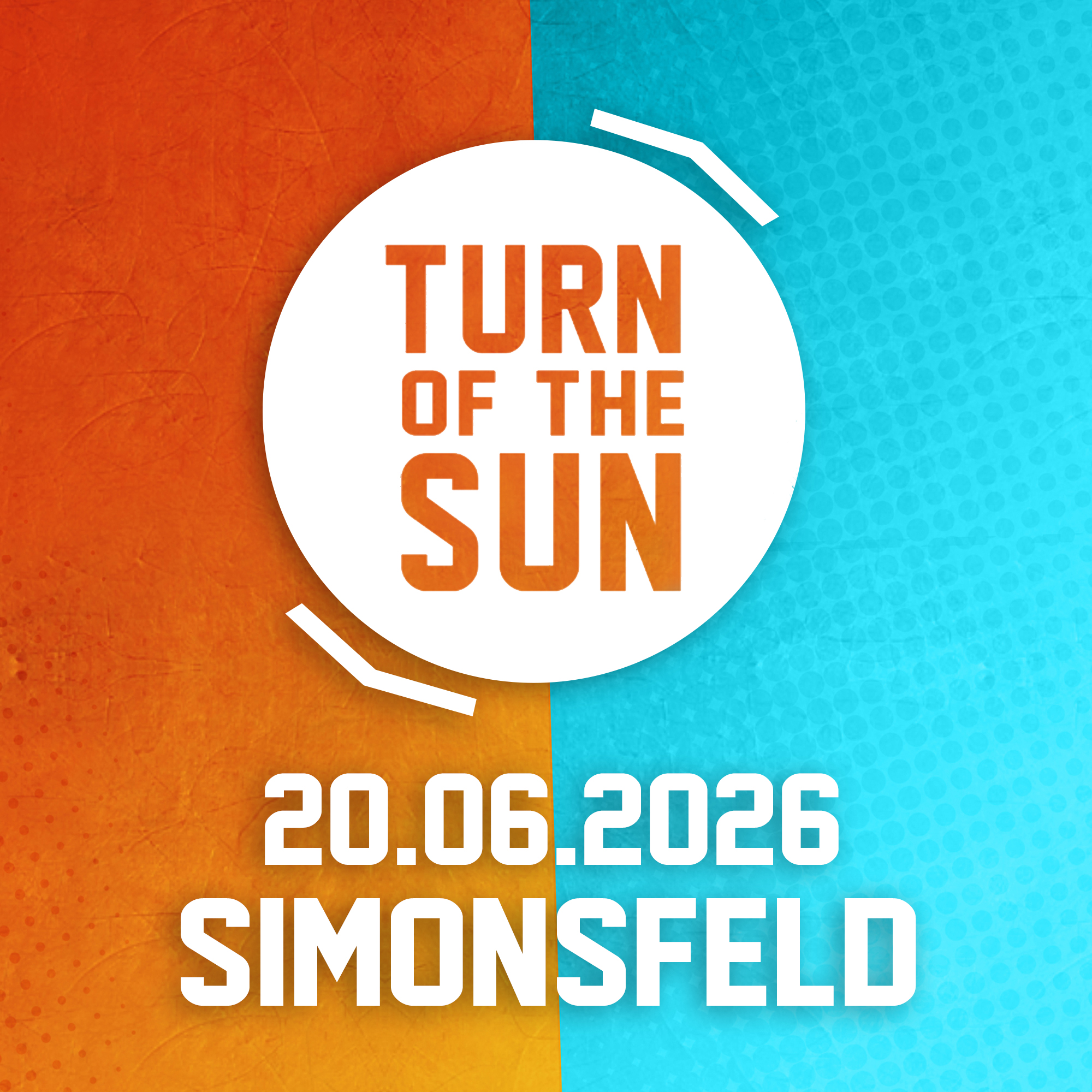 Turn of the Sun 14 am 20. June 2026 @ Sportplatz Simonsfeld.