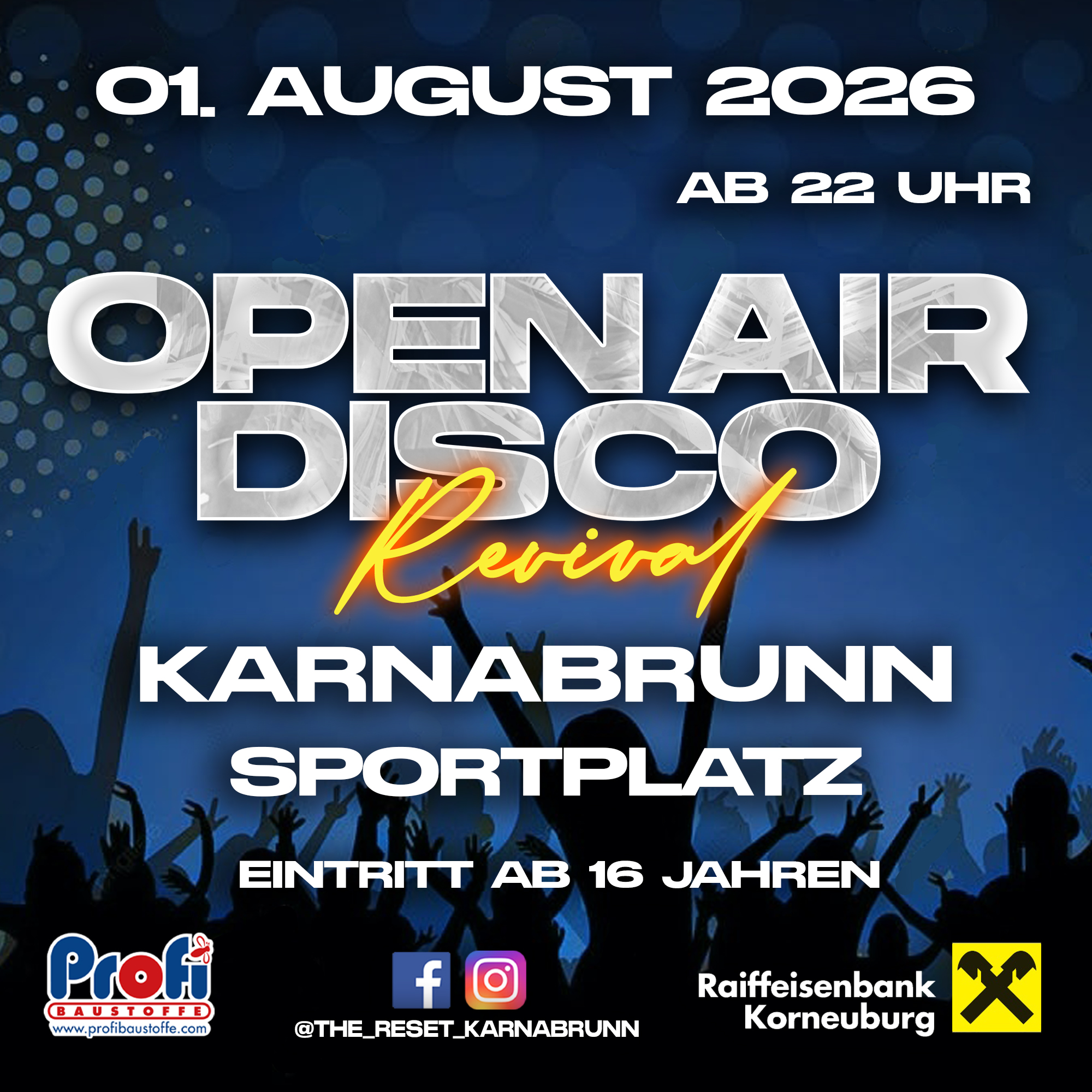 OPEN AIR DISCO REVIVAL 2026 am 1. August 2026 @ Sportplatz Karnabrunn.