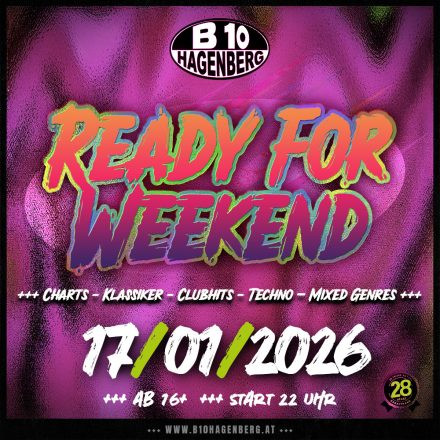 B10 Ready for Weekend