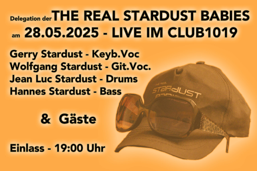 The Real Stardust Babies am 28. May 2025 @ Club 1019.