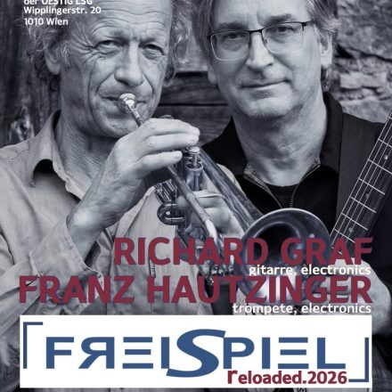 FreiSpiel reloaded.2026 - Gitarrist RICHARD GRAF & Trompeter FRANZ HAUTZINGER