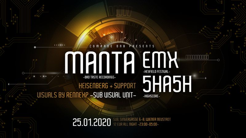 COMRADE DNB persents MANTA (Bad Taste Recordings) am 25. January 2020 @ SUB.