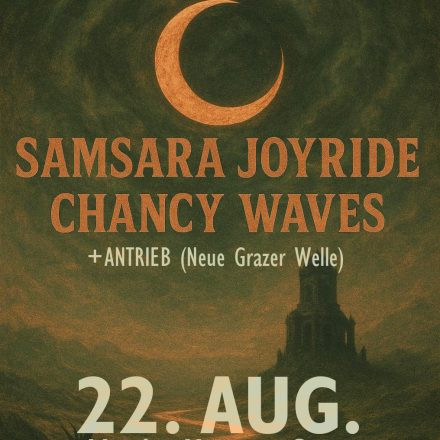Chancy Waves // Samsara Joyride // ANTRIEB live