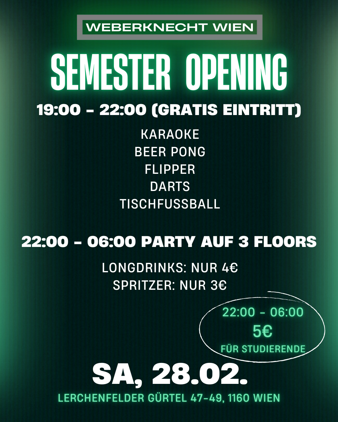 SEMESTER OPENING PARTY am 28. February 2026 @ Weberknecht.