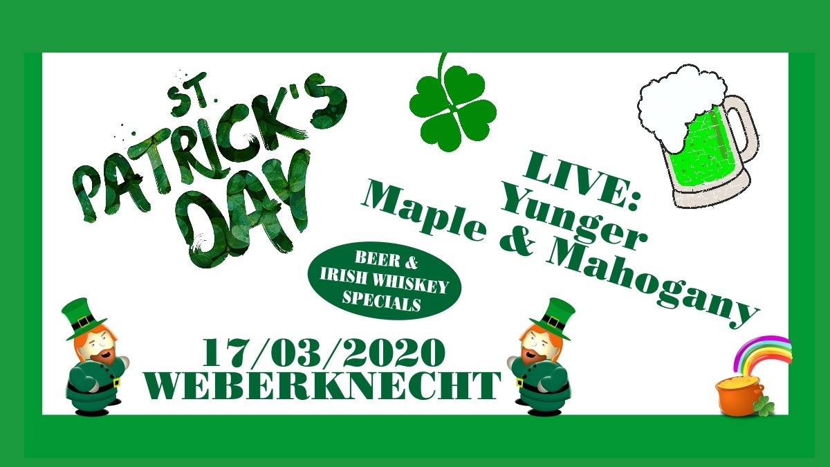 St. Patrick's Day Party am 17. March 2020 @ Weberknecht.