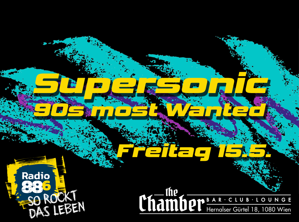 Supersonic - 90s most wanted am 15. May 2026 @ the Chamber – Bar | Club | Lounge.