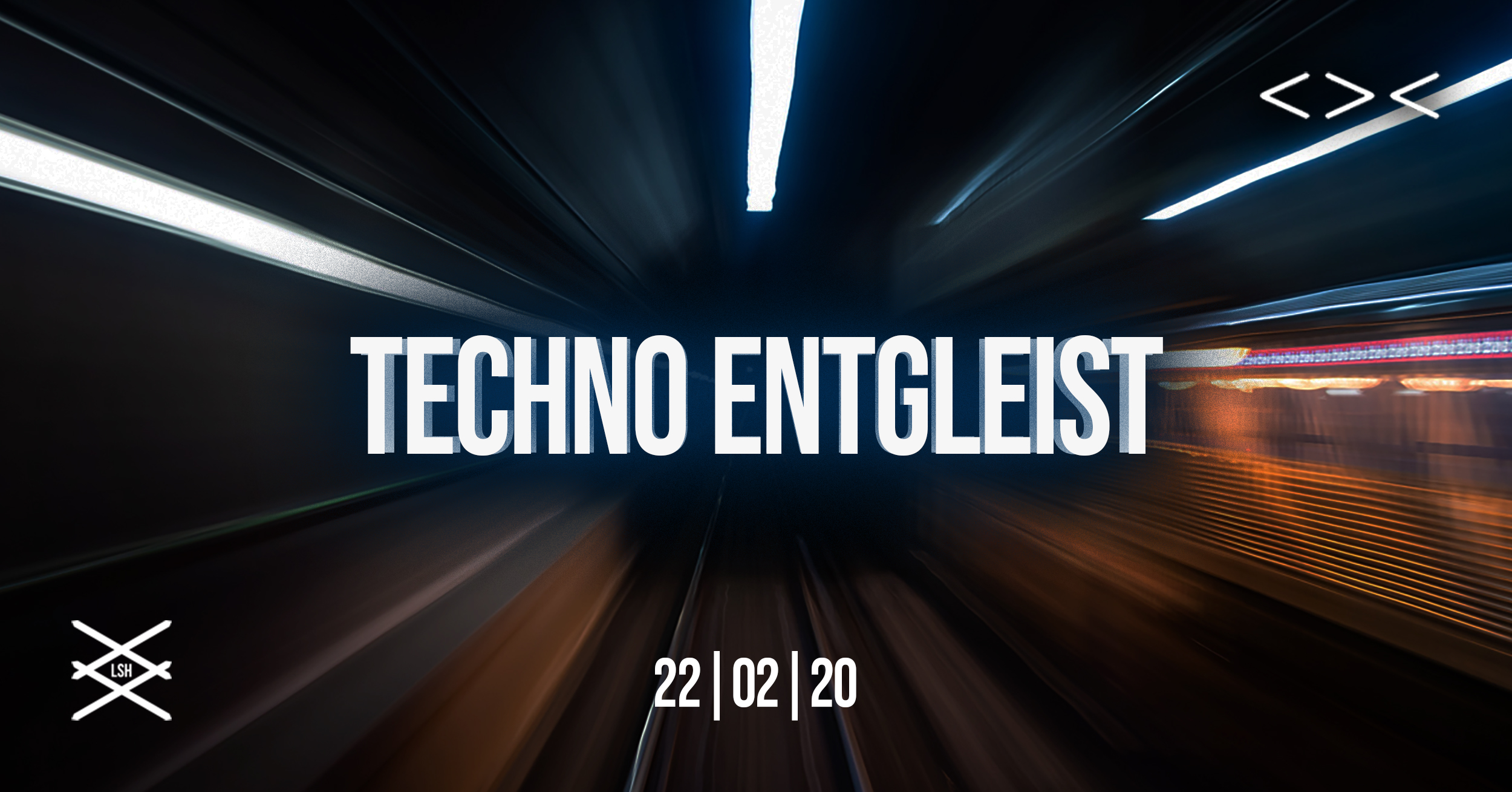 Techno Entgleist x Free Party | Grelle Forelle am 22. February 2020 @ Grelle Forelle.