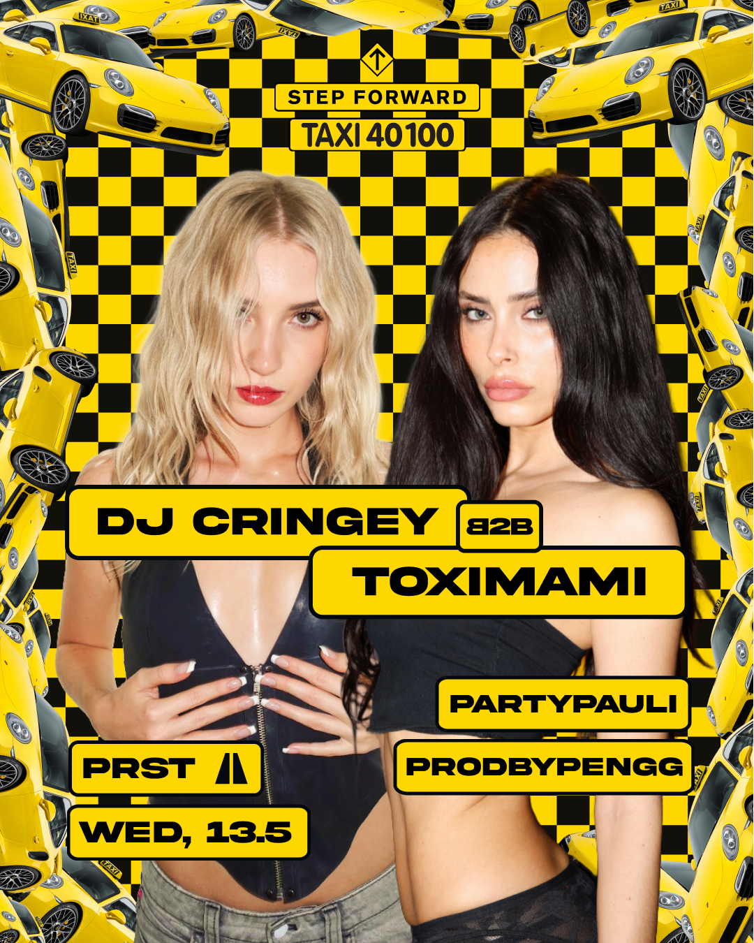 Step Forward x Taxi 40100 am 13. May 2026 @ Praterstrasse / PRST.