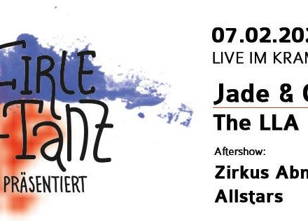 FirleTanz #44 - Jade and Gold / The LLA / Zirkus Abnormal