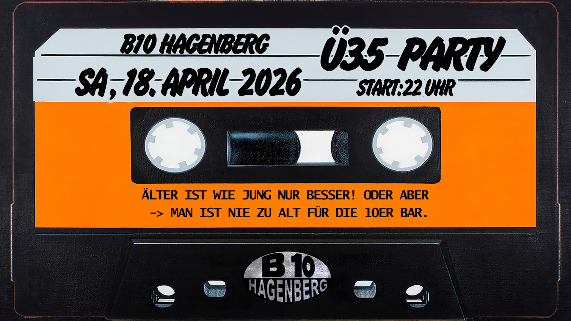 B10 Ü35 Party am 18. April 2026 @ B10 Hagenberg.