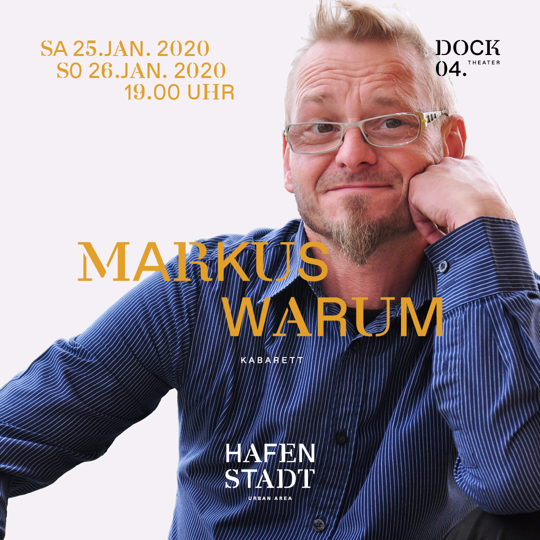 Markus Warum - Kabarett am 25. January 2020 @ Hafenstadt Urban Area. Markus Warum - Kabarett am 25. January 2020 @ Hafenstadt Urban Area.
