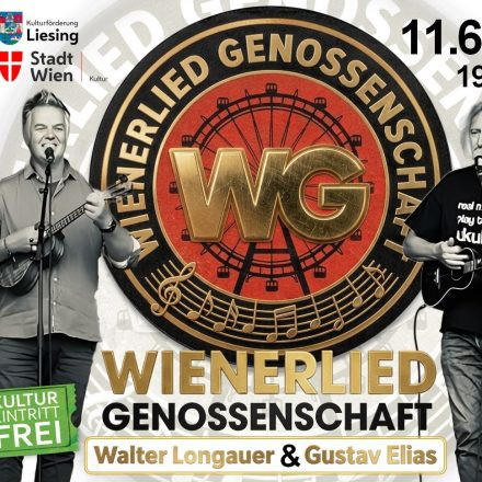 WG – Wienerlied Genossenschaft (Walter LONGAUER & Gustav ELIAS)