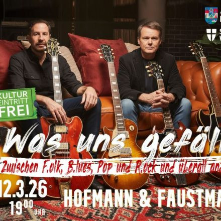 HOFMANN & FAUSTMANN - „Was uns gefällt“