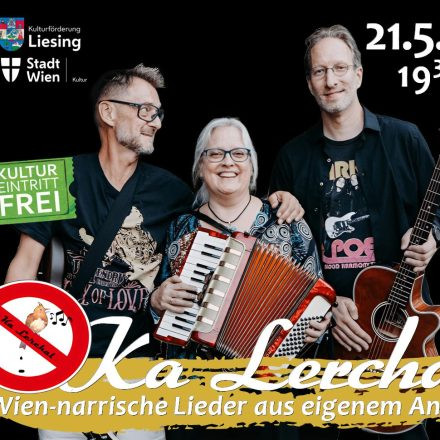 KA LERCHAL - Wien-narrische Lieder aus eigenem Anbau