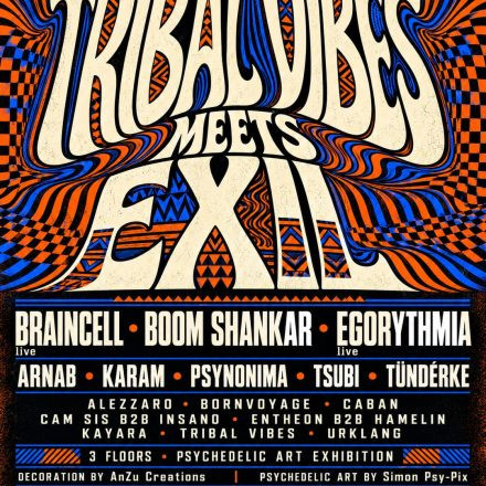 TRIBAL VIBES MEETS EXIL
