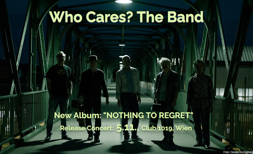 Who Cares? (Album-Release) am 5. November 2022 @ Club 1019. Who Cares? (Album-Release) am 5. November 2022 @ Club 1019.