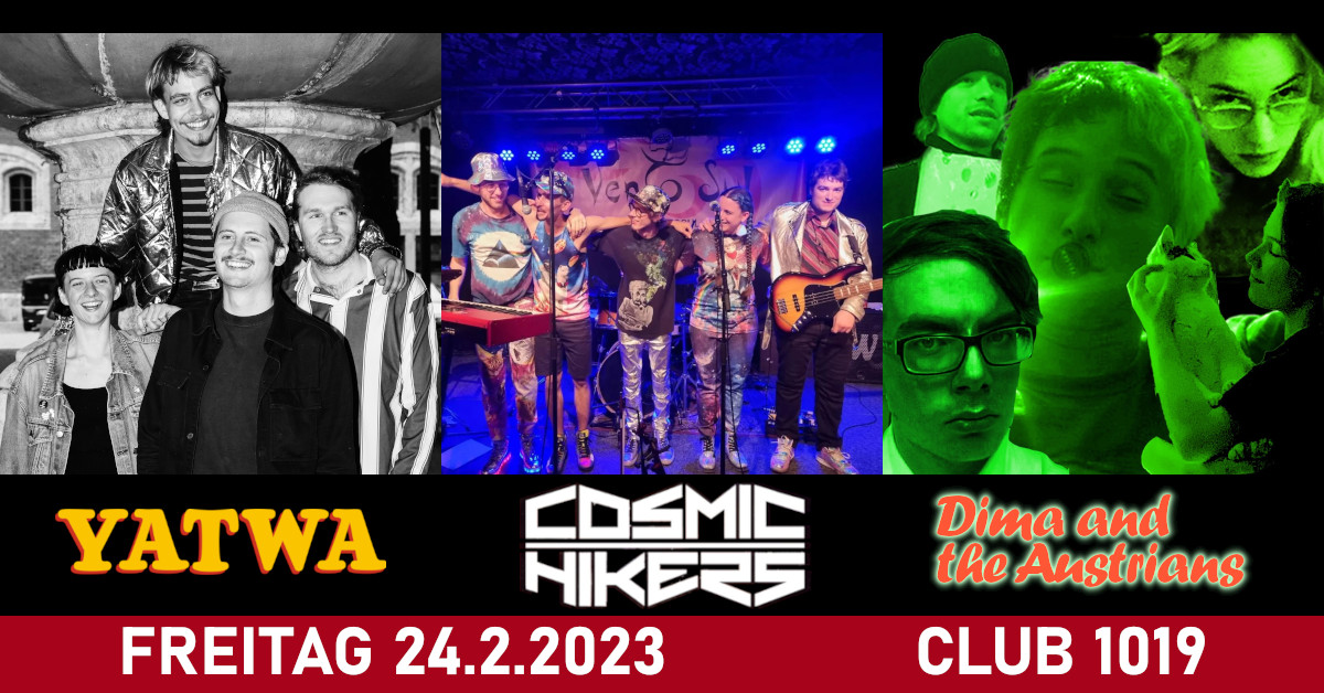 Cosmic Hikers + Dima and the Austrians am 24. February 2023 @ 1019 Jazzclub. Cosmic Hikers + Dima and the Austrians am 24. February 2023 @ 1019 Jazzclub.