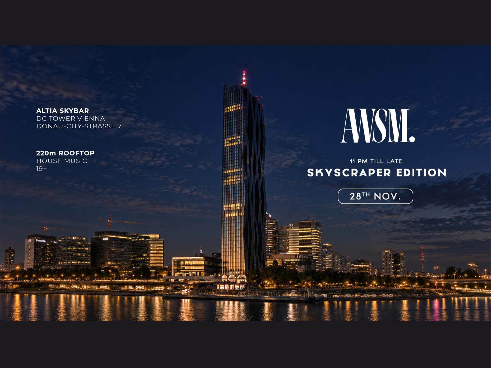 AWSM. SKYSCRAPER EDITION am 28. November 2026 @ Altia Skybar.
