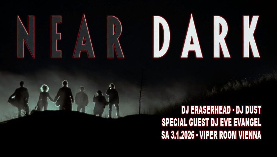 NEAR DARK - Gothic Horror