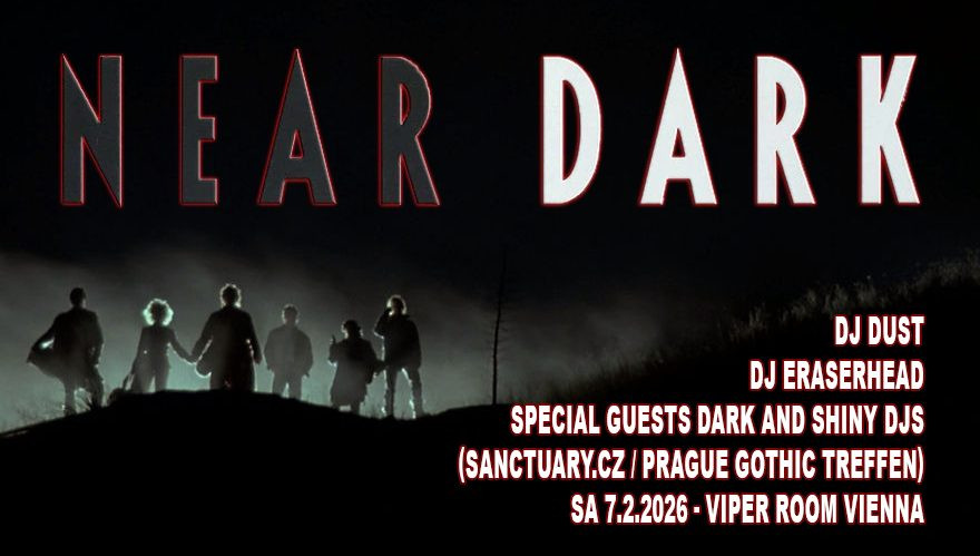 NEAR DARK - Gothic Horror