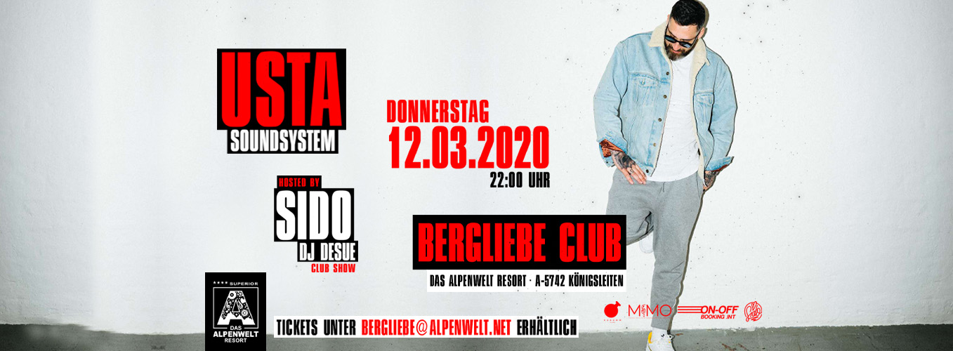 SIDO - BergLIEBE am 12. March 2020 @ Bergliebe Club & Hannes Alm in Königsleiten.