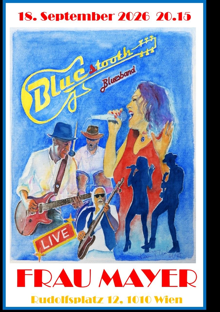 Bluestooth am 18. September 2026 @ Frau Mayer.