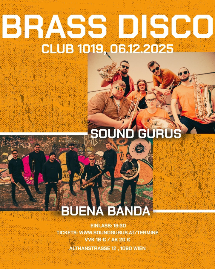 Brass Disco: Sound Gurus x Buena Banda am 6. December 2025 @ Club 1019.
